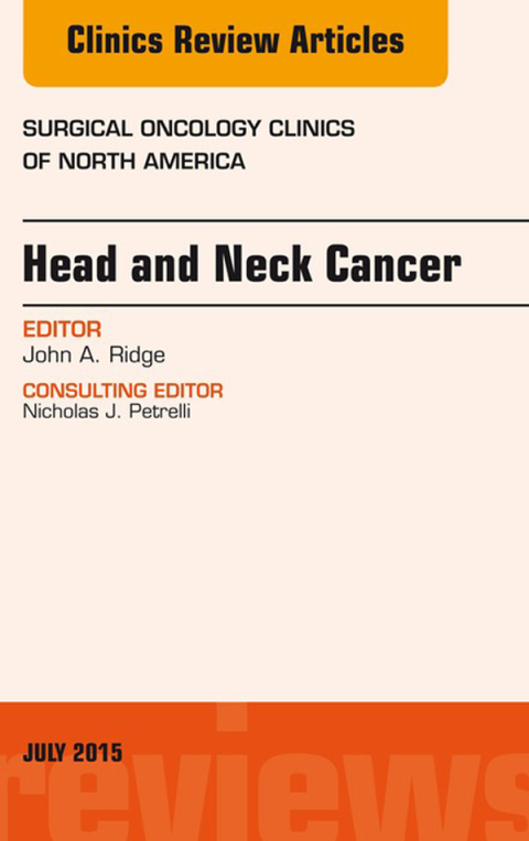 Cover image for book Head and Neck Cancer, An Issue of Surgical Oncology Clinics of North America