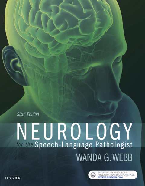 Cover image for book Neurology for the Speech-Language Pathologist
