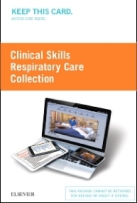 Cover image for book Clinical Skills: Respiratory Care Collection