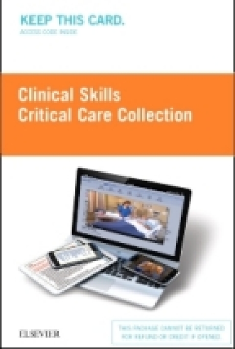 Cover image for book Clinical Skills: Critical Care Collection