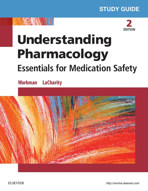 Cover image for book Study Guide for Understanding Pharmacology: Essentials for Medication Safety (Revised)