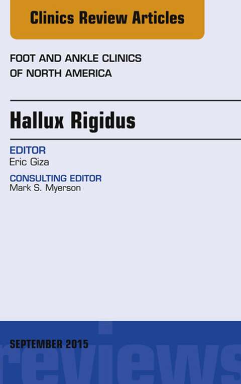Cover image for book Hallux Rigidus, An Issue of Foot and Ankle Clinics of North America