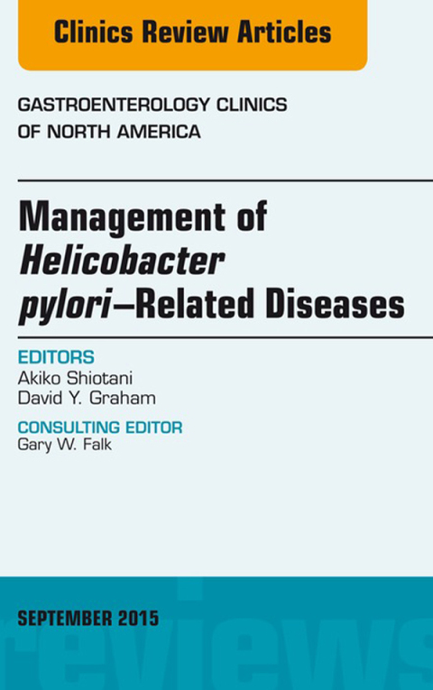 Cover image for book Helicobacter Pylori Therapies, An Issue of Gastroenterology Clinics of North America