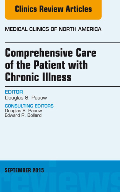 Cover image for book Comprehensive Care of the Patient with Chronic Illness, An Issue of Medical Clinics of North America