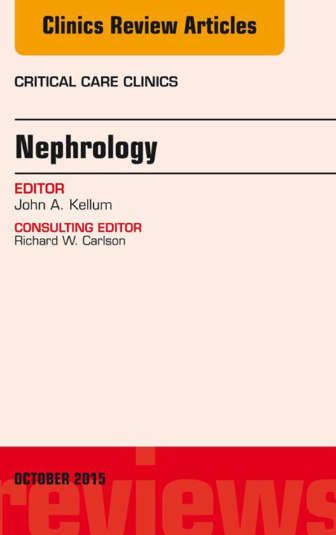 Cover image for book Nephrology, An Issue of Critical Care Clinics