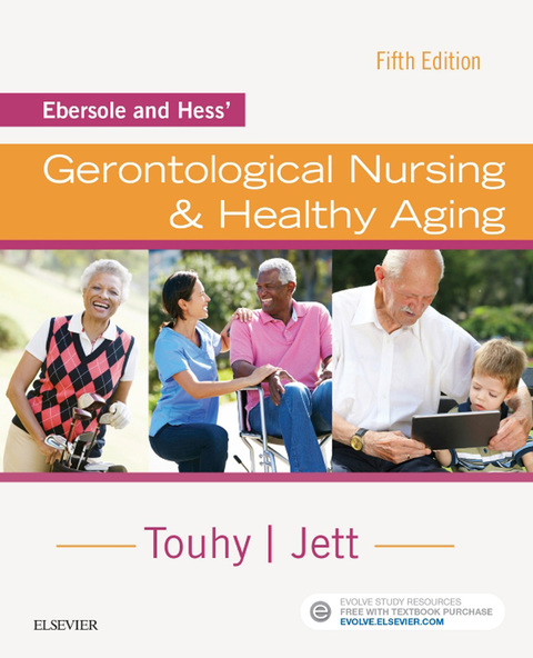 Cover image for book Ebersole and Hess' Gerontological Nursing & Healthy Aging