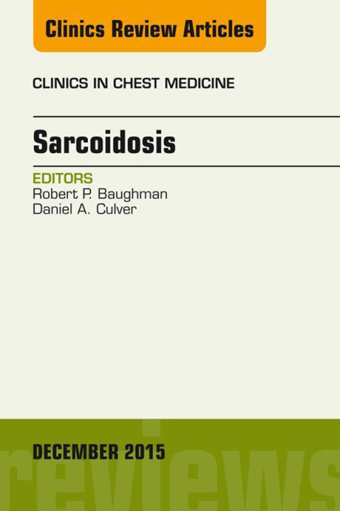 Cover image for book Sarcoidosis, An Issue of Clinics in Chest Medicine