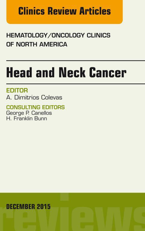 Cover image for book Head and Neck Cancer, An Issue of Hematology/Oncology Clinics of North America