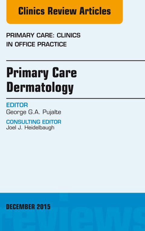 Cover image for book Primary Care Dermatology, An Issue of Primary Care: Clinics in Office Practice