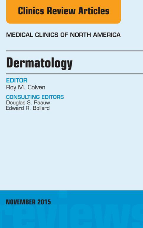 Cover image for book Dermatology, An Issue of Medical Clinics of North America