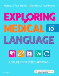 صورة الغلاف: Exploring Medical Language: A Student-Directed Approach 10th edition 9780323396455