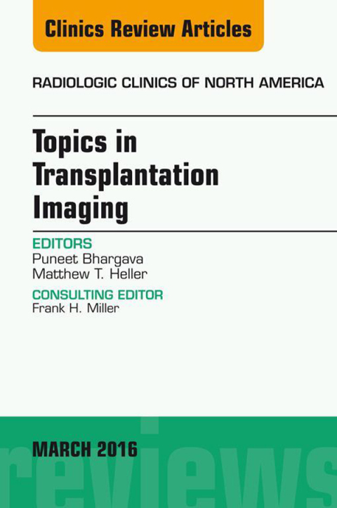 Cover image for book Topics in Transplantation Imaging, An Issue of Radiologic Clinics of North America