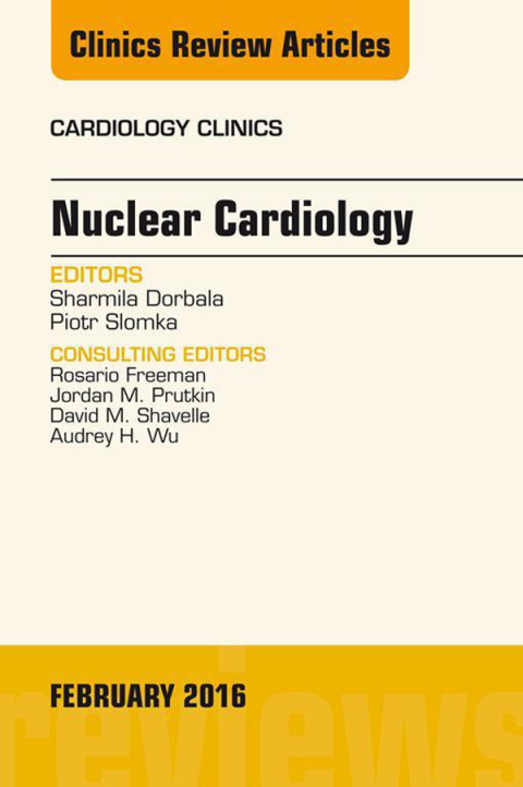 Cover image for book Nuclear Cardiology, An Issue of Cardiology Clinics