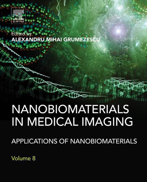 Cover image for book Nanobiomaterials in Medical Imaging