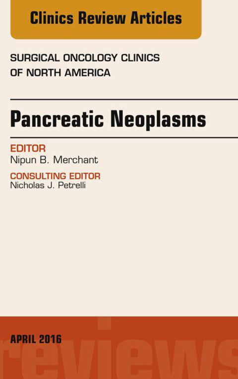 Cover image for book Pancreatic Neoplasms, An Issue of Surgical Oncology Clinics of North America