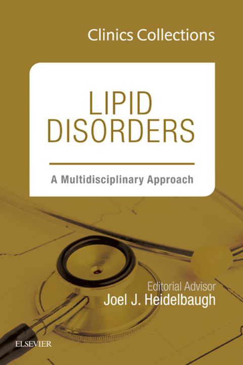 Cover image for book Lipid Disorders: A Multidisciplinary Approach, Clinics Collections, (Clinics Collections)
