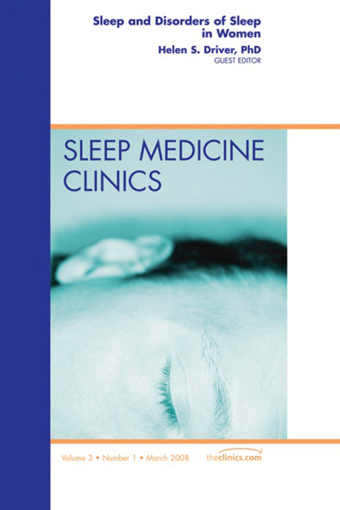 Cover image for book Sleep and Disorders of Sleep in Women, An Issue of Sleep Medicine Clinics