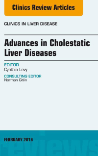 Titelbild: Advances in Cholestatic Liver Diseases, An issue of Clinics in Liver Disease 9780323429917