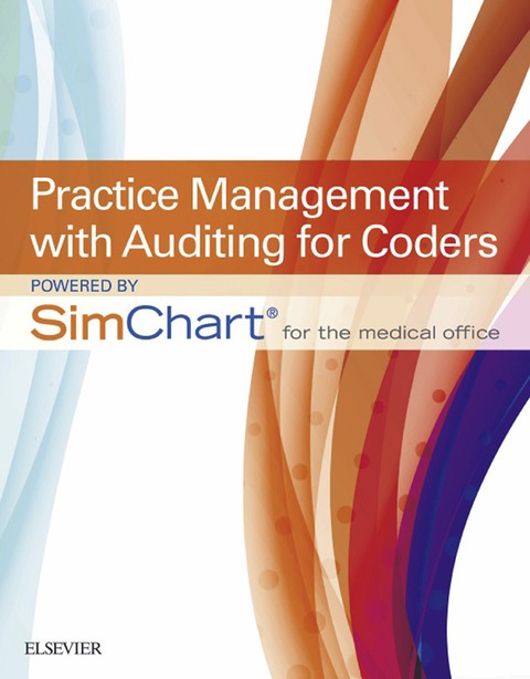Cover image for book Practice Management with Auditing for Coders Powered by Simchart for the Medical Office