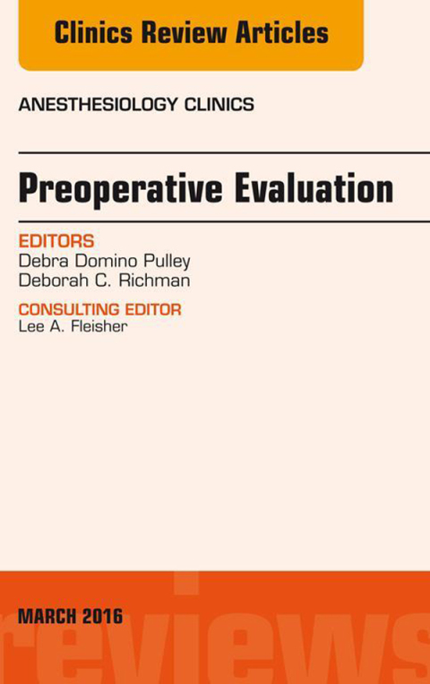Cover image for book Preoperative Evaluation, An Issue of Anesthesiology Clinics