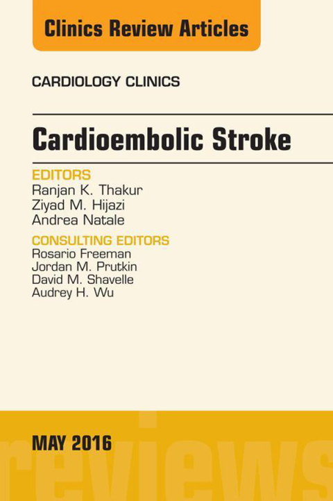 Cover image for book Cardioembolic Stroke, An Issue of Cardiology Clinics