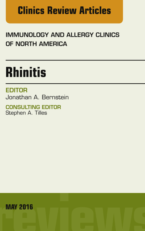 Cover image for book Rhinitis, An Issue of Immunology and Allergy Clinics of North America