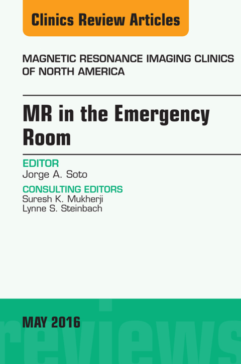 Cover image for book MR in the Emergency Room, An issue of Magnetic Resonance Imaging Clinics of North America