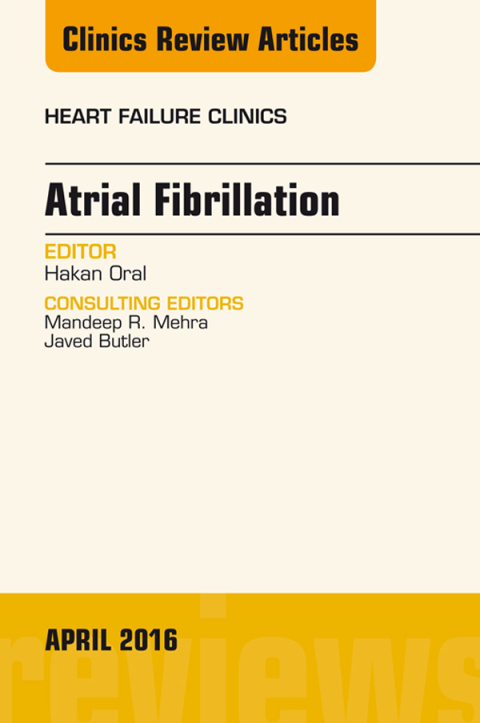 Cover image for book Atrial Fibrillation, An Issue of Heart Failure Clinics