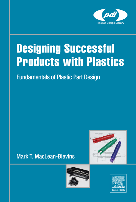 Designing Successful Products with Plastics 
