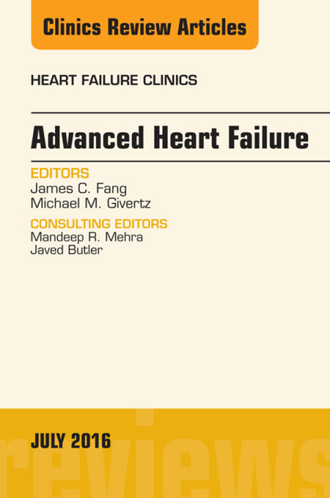 Cover image for book Advanced Heart Failure, An Issue of Heart Failure Clinics