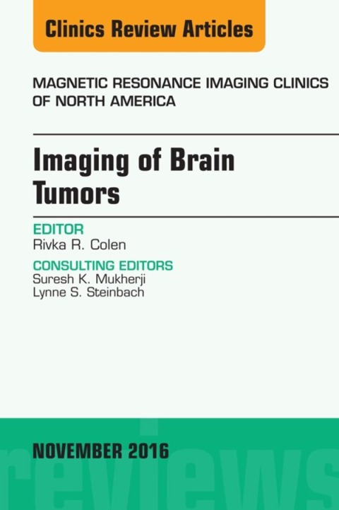 Cover image for book Imaging of Brain Tumors, An Issue of Magnetic Resonance Imaging Clinics of North America