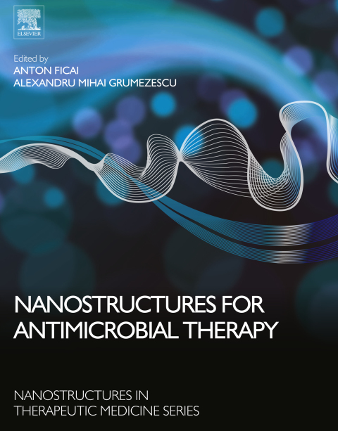 Cover image for book Nanostructures for Antimicrobial Therapy