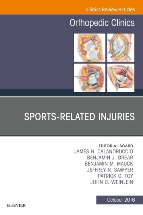 Sports-Related Injuries, An Issue of Orthopedic Clinics 