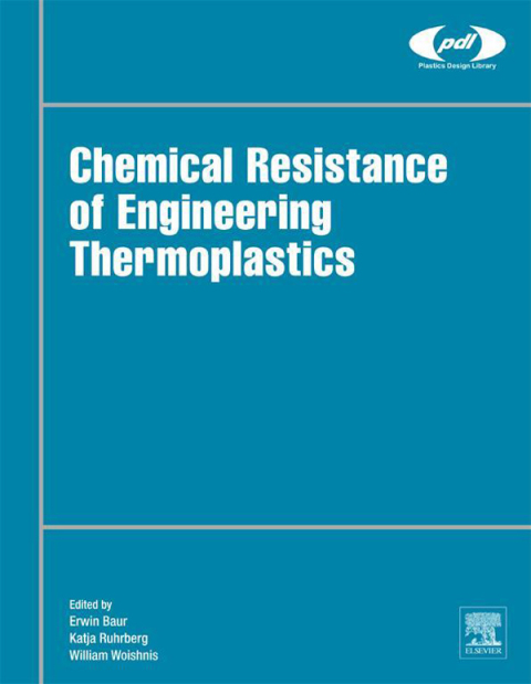 Cover image for book Chemical Resistance of Engineering Thermoplastics