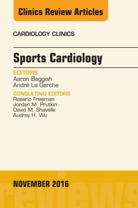 Cover image for book Sports Cardiology, An Issue of Cardiology Clinics