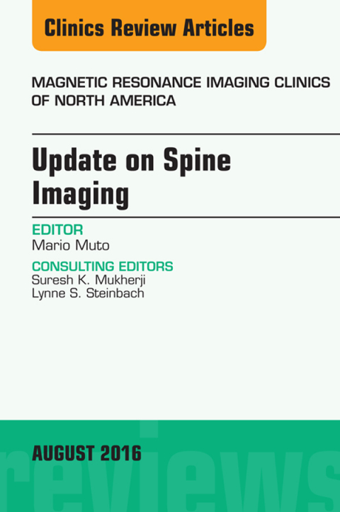 Cover image for book Update on Spine Imaging, An Issue of Magnetic Resonance Imaging Clinics of North America
