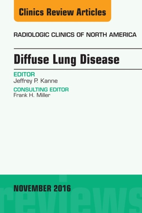 Cover image for book Diffuse Lung Disease, An Issue of Radiologic Clinics of North America