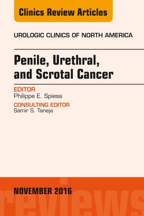 Cover image for book Penile, Urethral, and Scrotal Cancer, An Issue of Urologic Clinics of North America