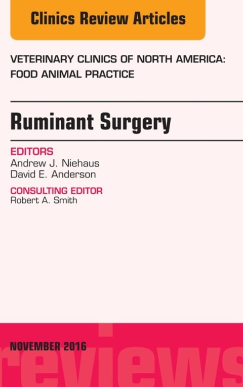 Cover image for book Ruminant Surgery, An Issue of Veterinary Clinics of North America: Food Animal Practice