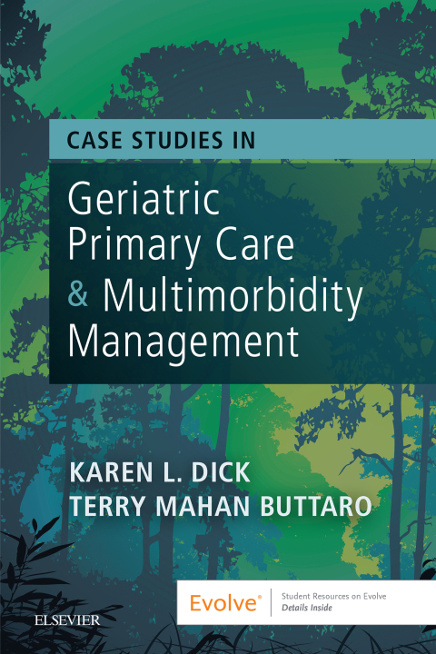 Cover image for book Case Studies in Geriatric Primary Care & Multimorbidity Management