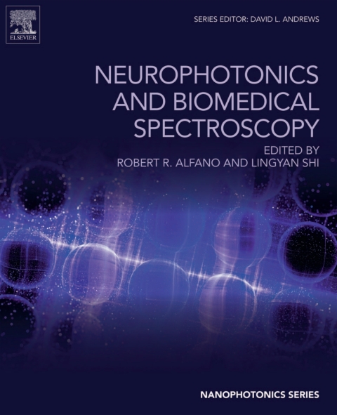 Cover image for book Neurophotonics and Biomedical Spectroscopy
