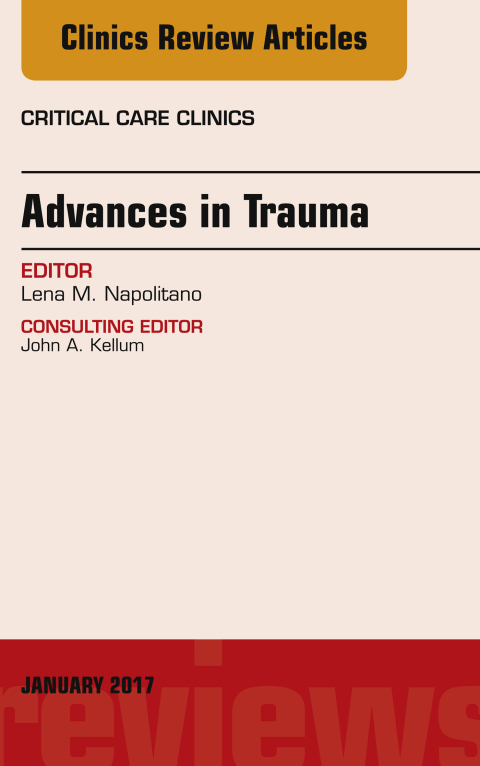 Cover image for book Advances in Trauma, An Issue of Critical Care Clinics