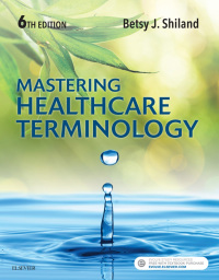 Imagen de portada: Mastering Healthcare Terminology 6th edition 9780323496292