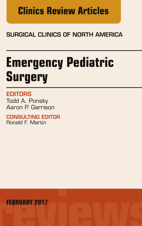 Cover image for book Emergency Pediatric Surgery, An Issue of Surgical Clinics