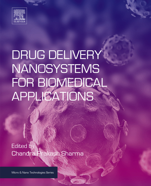 Cover image for book Drug Delivery Nanosystems for Biomedical Applications