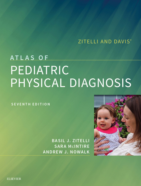 Cover image for book Zitelli and Davis' Atlas of Pediatric Physical Diagnosis: Expert Consult