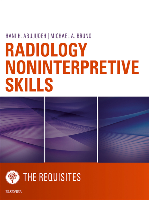 Cover image for book Radiology Noninterpretive Skills: The Requisites