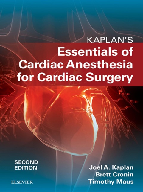 Cover image for book Kaplan’s Essentials of Cardiac Anesthesia