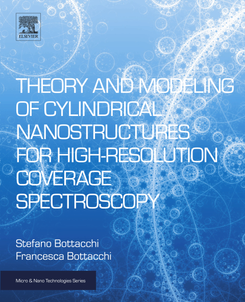 Cover image for book Theory and Modeling of Cylindrical Nanostructures for High-Resolution Coverage Spectroscopy