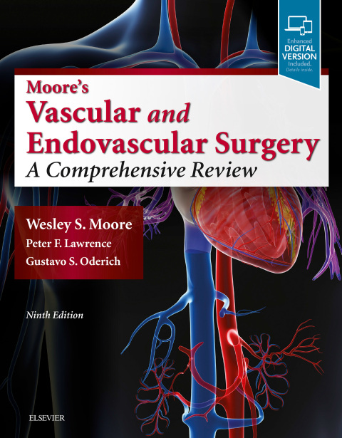 Moore's Vascular and Endovascular Surgery 